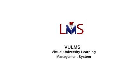 vulms verify|Comprehensive Vulms Guide: Navigating VU Learning Management Sys.